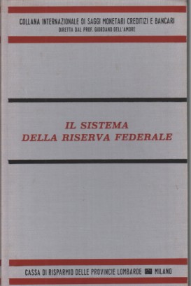 Il sistema della riserva federale