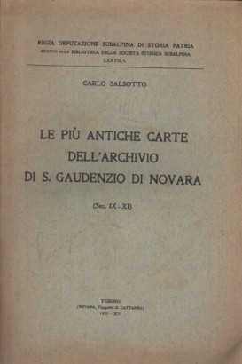 Le più antiche carte dell'archivio di S. Gaudenzio di Novara (Sec. IX-XI)