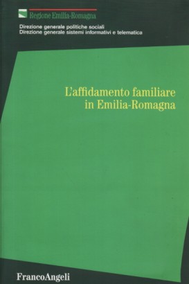 L'affidamento familiare in Emilia-Romagna