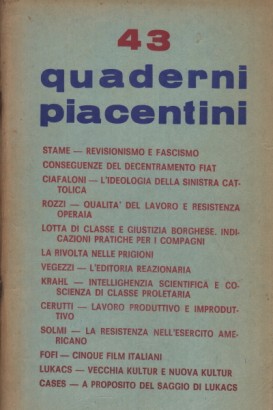 Quaderni piacentini, anno X, n. 43, aprile 1971