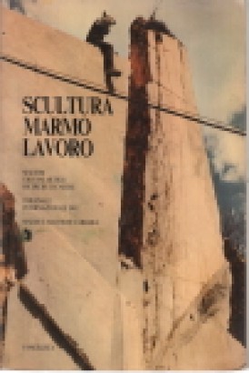 Scultura Marmo Lavoro