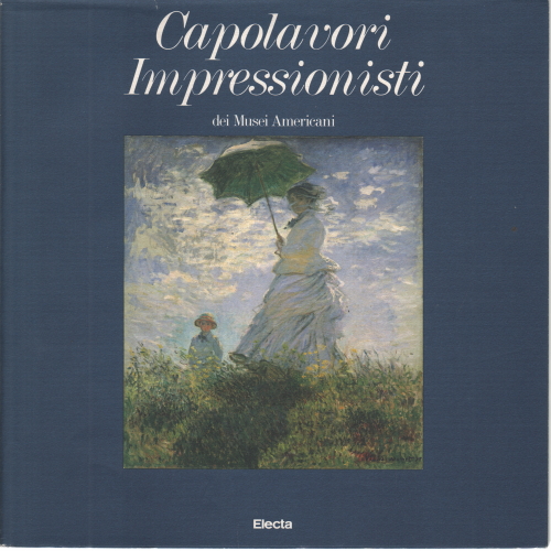 Capolavori impressionisti, s.a.