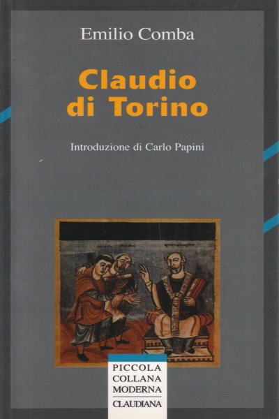 Claudio of Turin, Emilio Comba