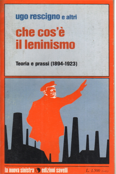 What is Leninism, Ugo Rescigno