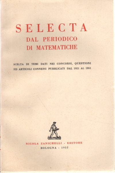 Selecta dal periodico di matematiche, AA.VV.