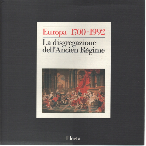 Europe 1700-1992: history of an identity - La dis, AA.VV.