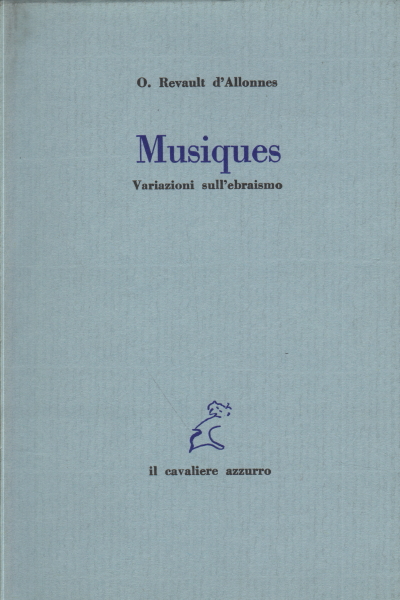 Musiques, O. Revault d ' Allonnes