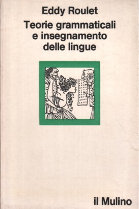 Teorie grammaticali e insegnamento delle lingue