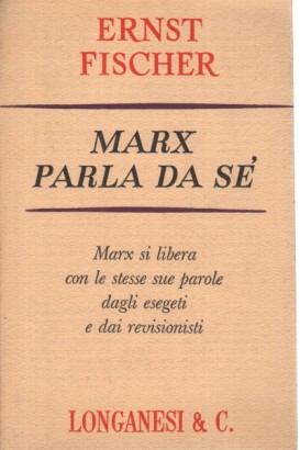Marx parla da sè