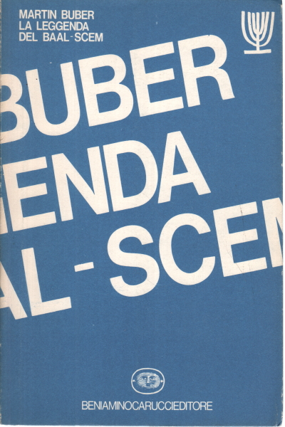 La leggenda del Baal-Scem, Martin Buber