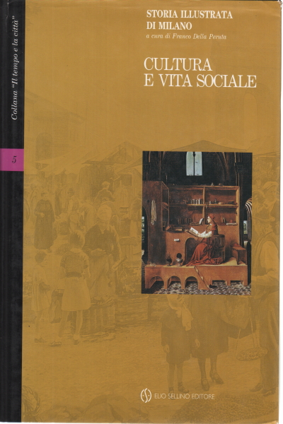 Cultura e vita sociale Vol. V, Franco Della Peruta