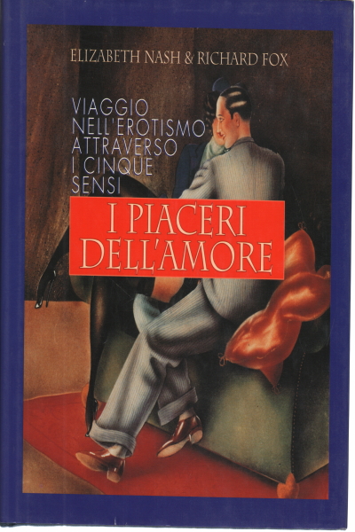 I Piaceri dell'Amore, Elizabeth Nash Richard Fox