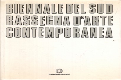 Biennale del Sud rassegna d'arte contemporanea