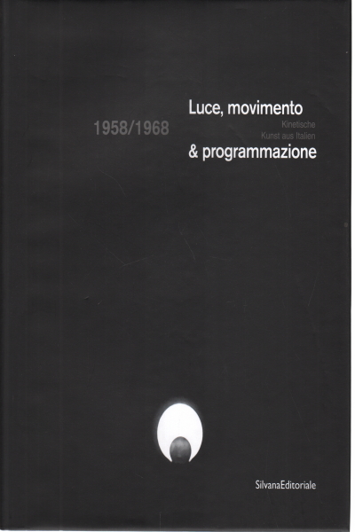 La luz de movimiento y de programación, Volker W. Feierbend Marco Meneguzzo