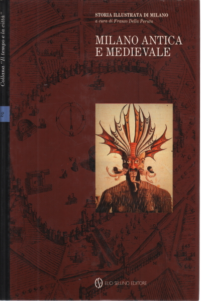 Ancient and medieval Milan Vol. II, AA.VV.