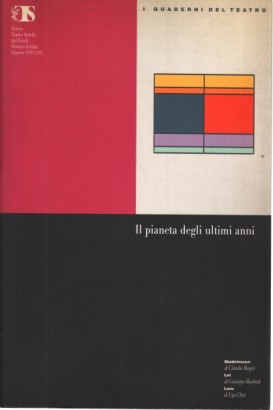 Il pianeta degli ultimi anni