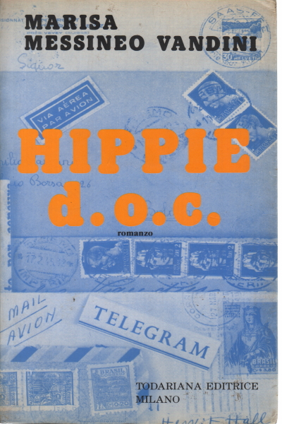 Hippie D.O.C., Marisa Messineo Vandini