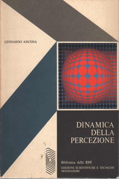 Die dynamik der wahrnehmung, Leonardo Ancona