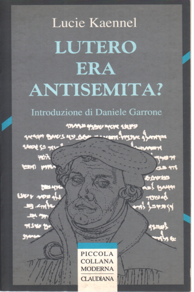Lutero era antisemita?, Lucie Kaennel