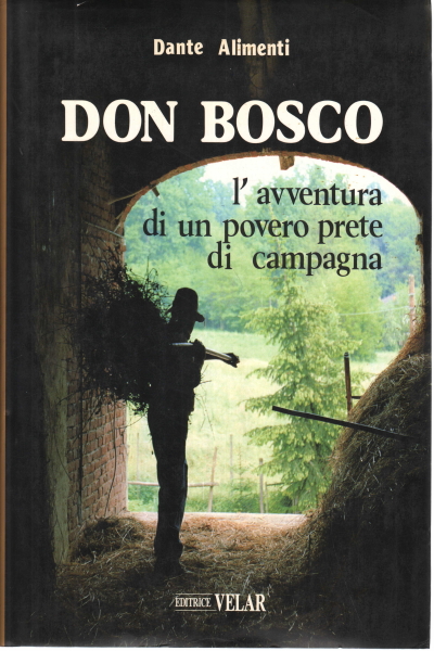 Don Bosco, Dante Alimenti