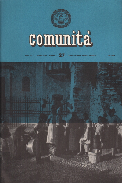 Comunità. Rivista mensile del Movimento Comunità. , AA.VV.