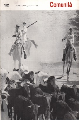 Comunità. Rivista mensile del Movimento Comunità. Anno XVII n. 112 agosto-settembre 1963