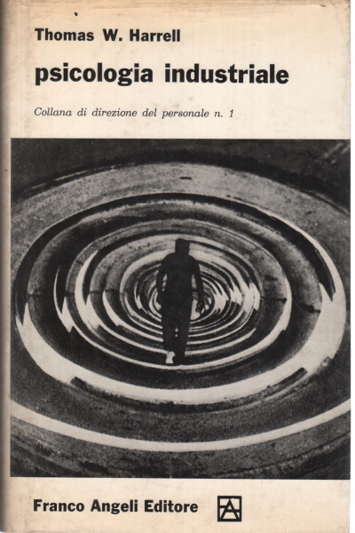 Psicologia industriale, Thomas Willard Harrell