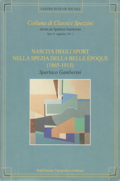 La naissance de ce sport dans les Épices de la Belle Époqu, Spartaco Gamberini