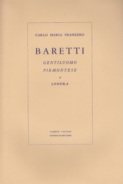 Baretti, Carlo Maria Franzero