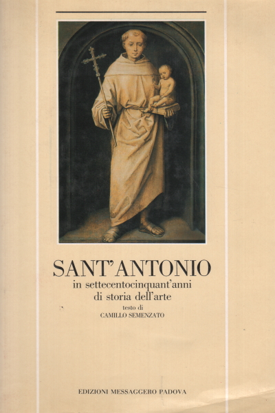 Sant'Antonio, Camillo Semenzato