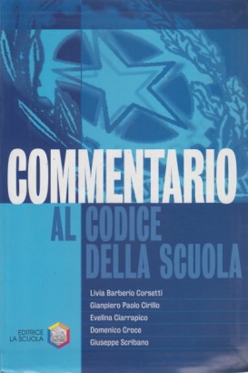 Commentario al codice della scuola