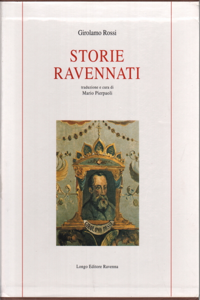 Storie Ravennati, Girolamo Rossi