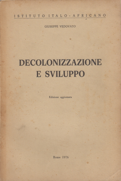 Decolonization and development, Giuseppe Vedovato