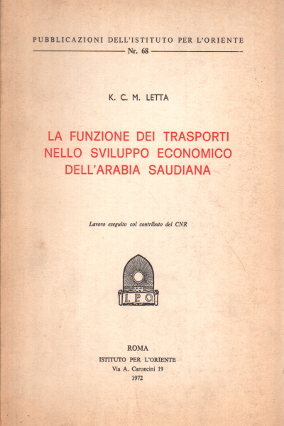 The function of transport in economic development, K. C. M. Letta