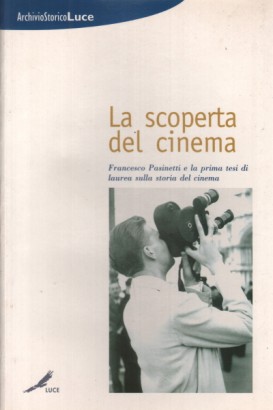 La scoperta del cinema