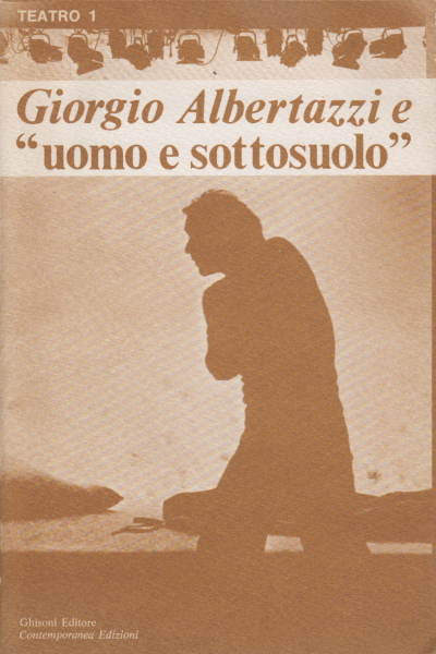 Giorgio Albertazzi et "l'Homme et le sous-sol, Giorgio Albertazzi