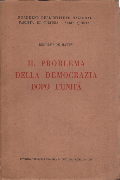 Das problem der demokratie nach der einheit, Rodolfo De Mattei