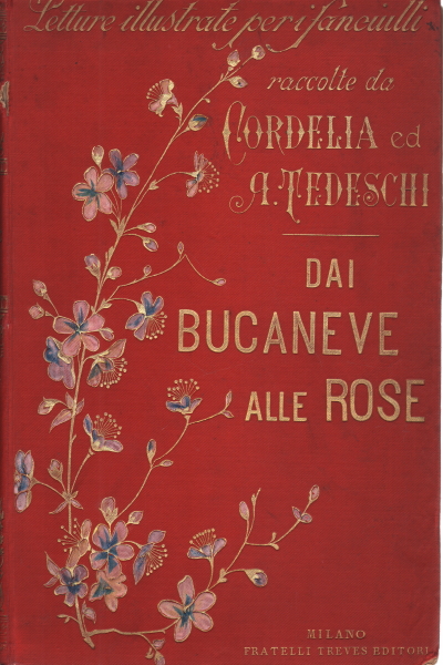 Dai Bucaneve alle Rose, Cordelia; A. Tedeschi