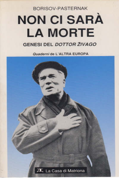 No será la muerte, Vadim Borisov Eugene Pasternak