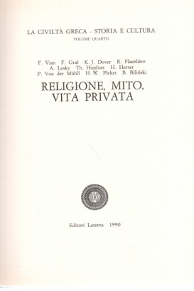 Religione, mito, vita privata