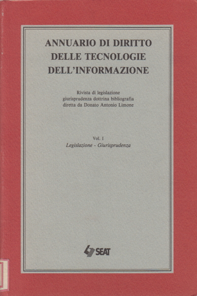 Annuario di diritto delle tecnologie dell'informa, s.a.