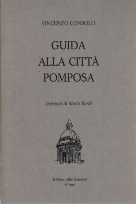 Guida alla città pomposa