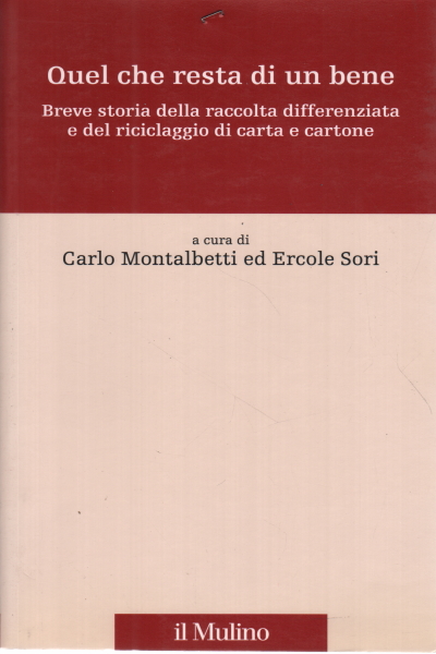 Tout ce qui reste d'un bien, Carlo Montalbetti Ercole Sori