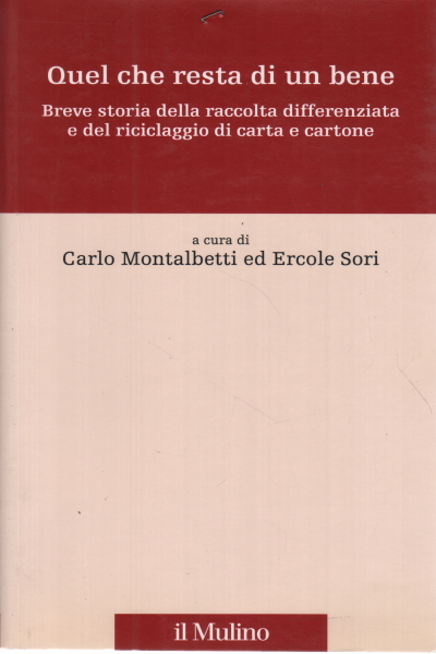 Quel che resta di un bene, Carlo Montalbetti Ercole Sori