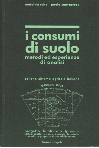 The consumption of soil, Matelda Reho, Paul Santacroce