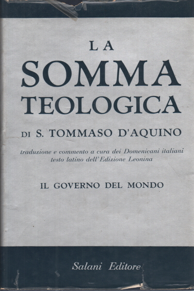 La somma teologia, S. Tommaso D'Aquino