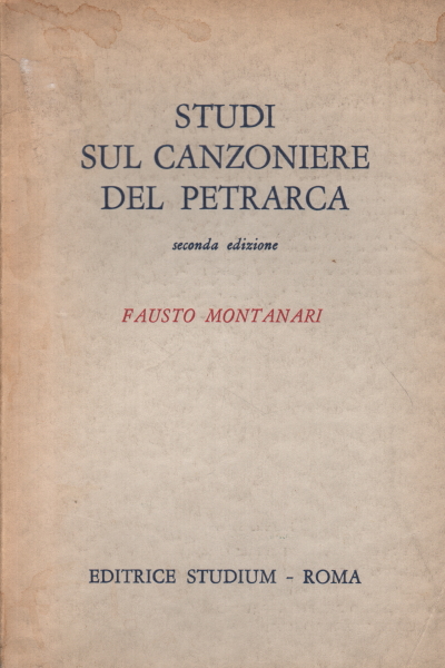 Studien über die canzoniere des Petrarca, Fausto Montanari