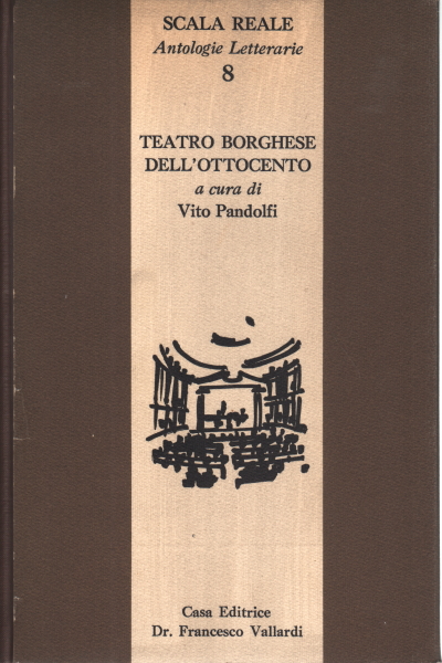 El teatro burgués del siglo Xix, Vito Pandolfi