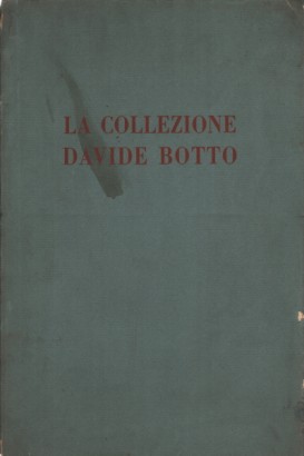 Collezione Davide Botto