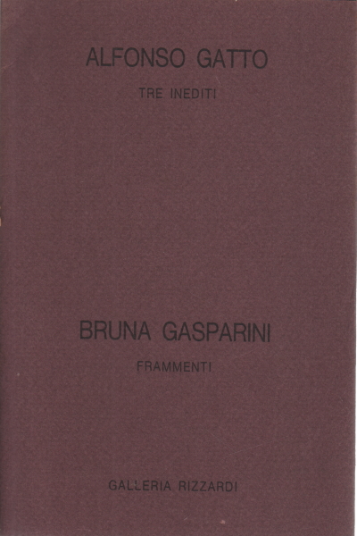 Bruna Gasparini, Alfonso Gatto